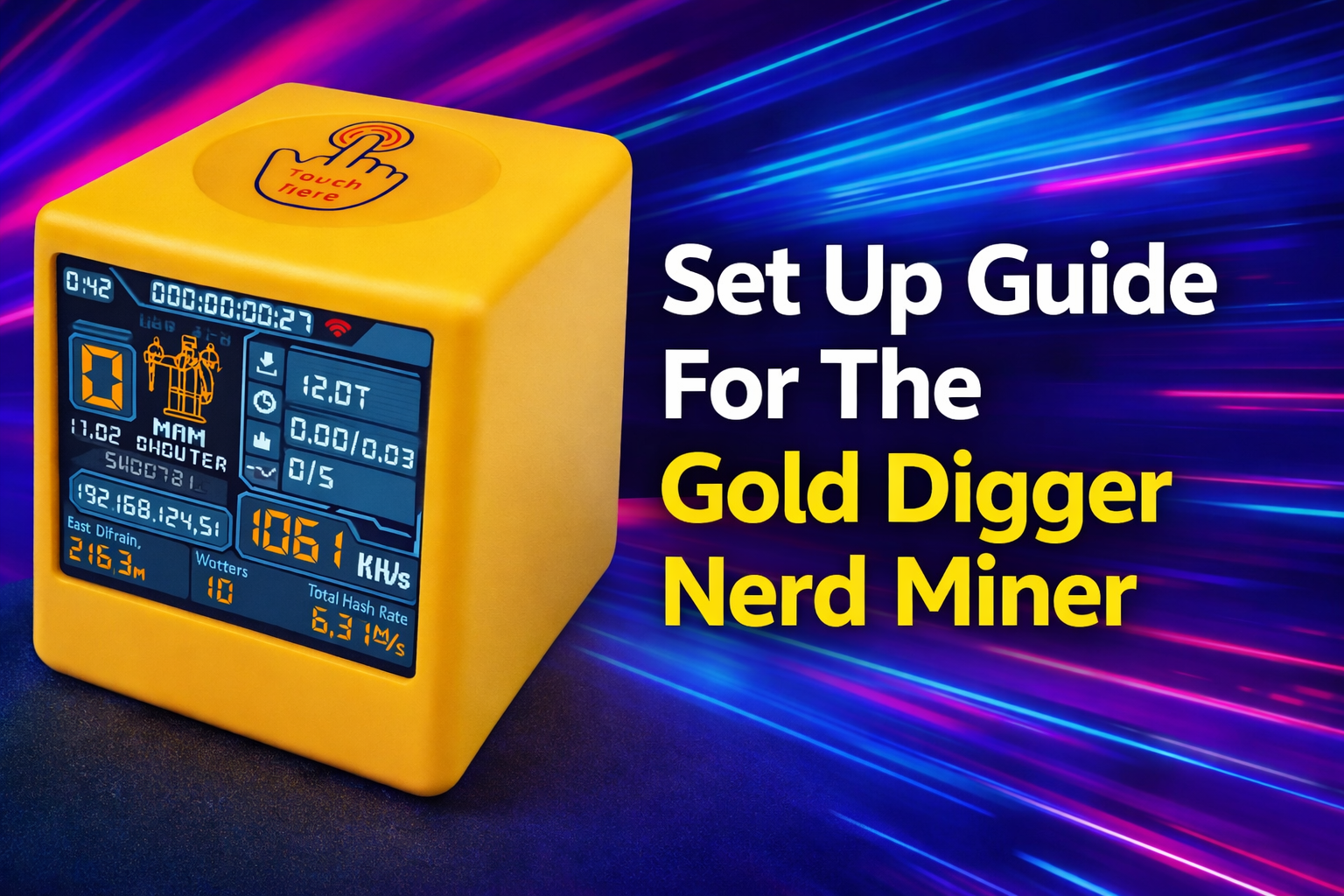 Set Up Guide For The Gold Digger Nerd Miner