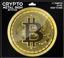 Bitcoin Merch® - Bitcoin Crypto UV-Coated Metal Sign