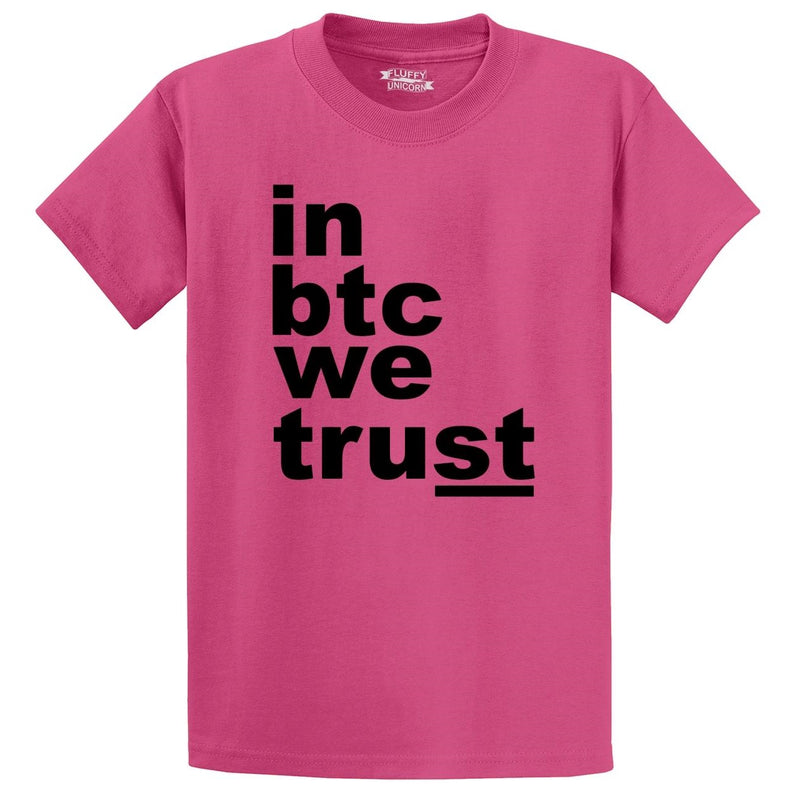 'In BTC We Trust' Unisex Pink T-Shirt
