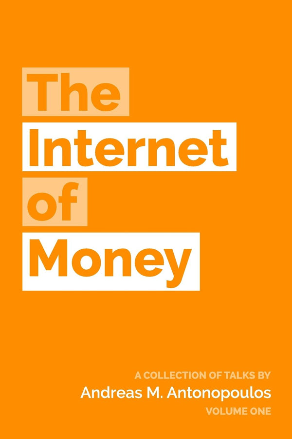 The Internet of Money (Payperback Book)